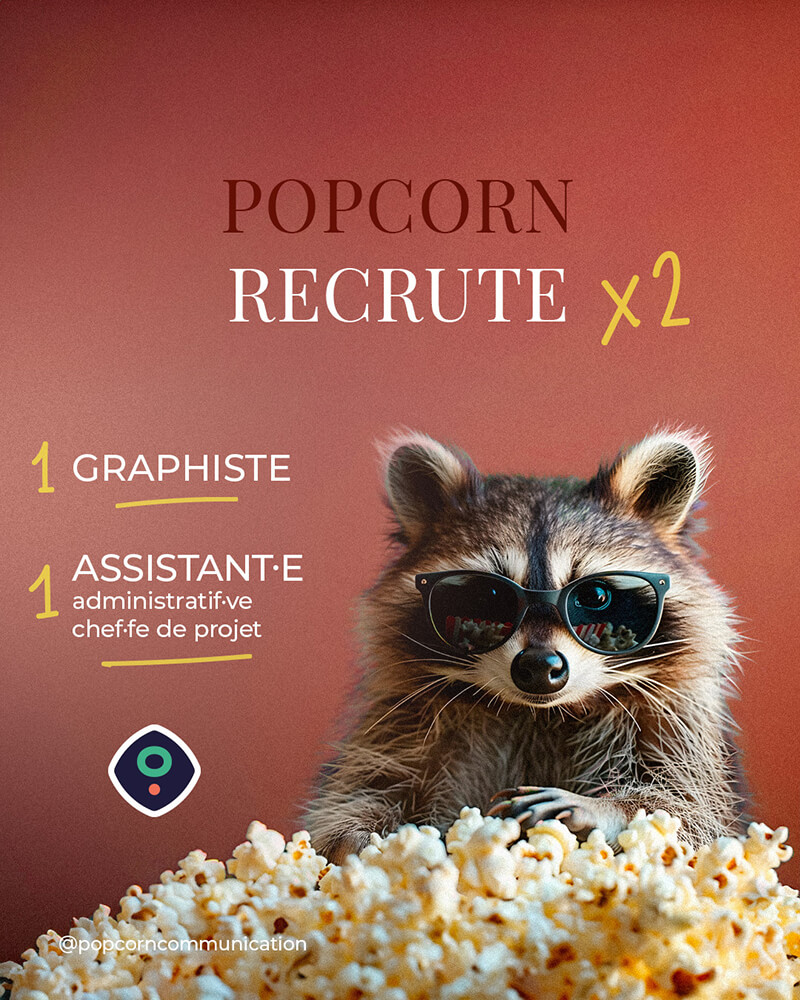 Popcorn Communication recrute un(e) graphiste et un(e) assistant(e) administratif(ve) / chef(fe) de projet